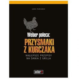 Książka "Przysmaki z Kurczaka" Weber